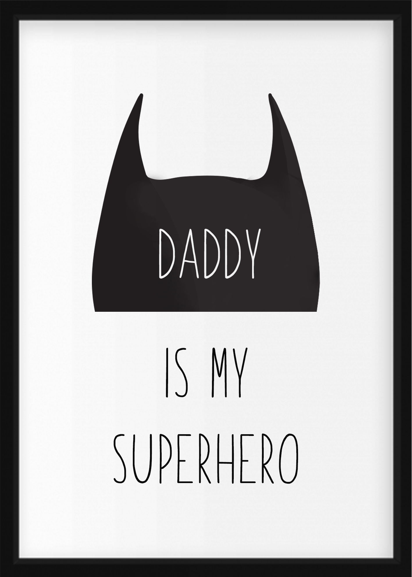 PLAKAT - DADDY IS MY SUPERHERO