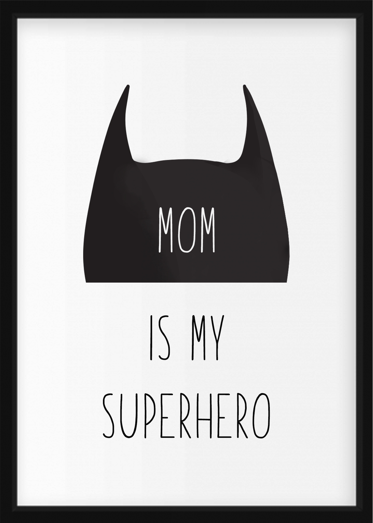 PLAKAT - MOM IS MY SUPERHERO