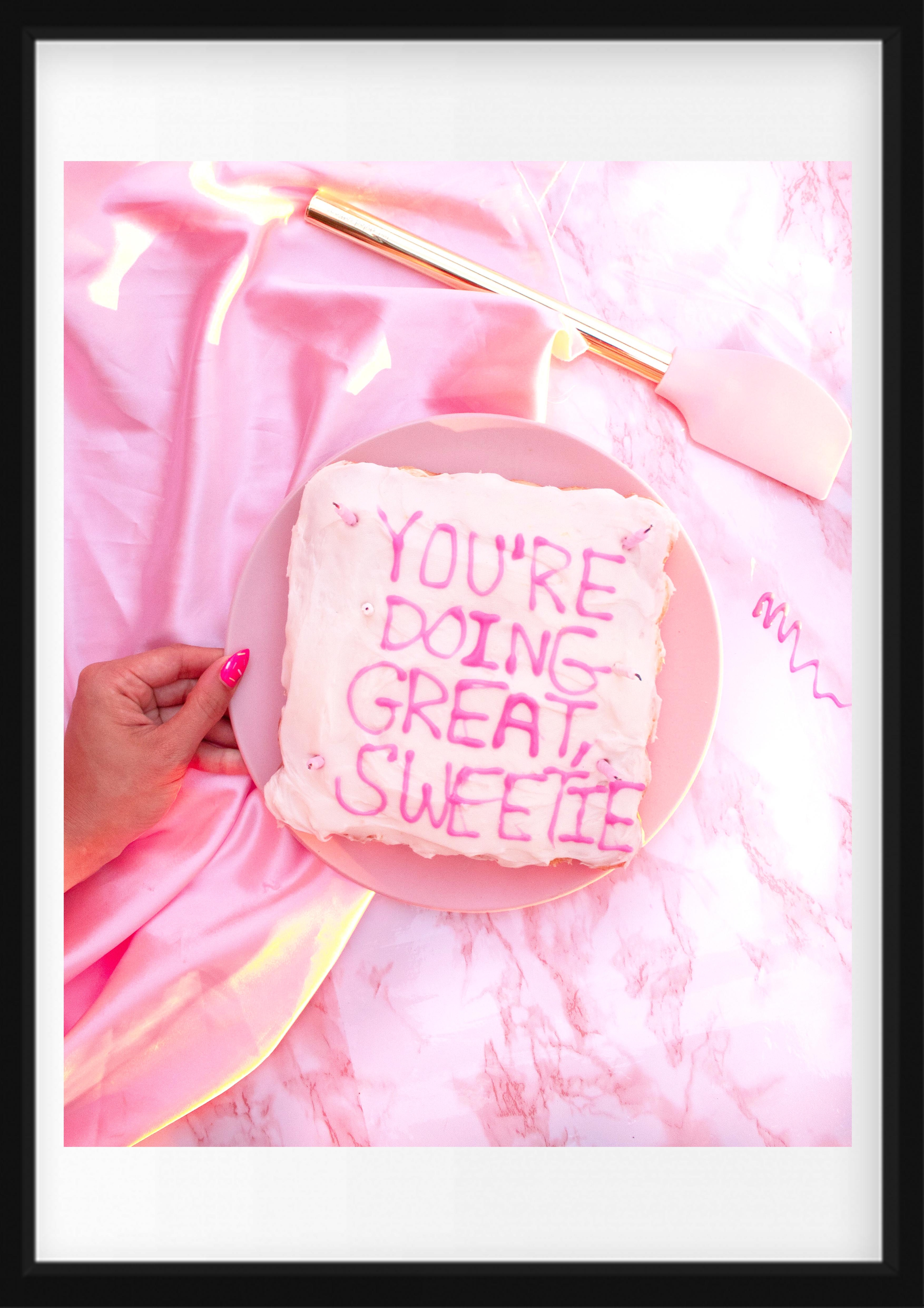 Poster - YOU'RE DOING GREAT SWEETIE